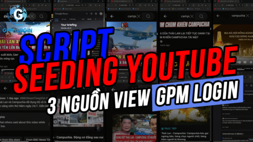 [FREE] SCRIPT SEEDING YOUTUBE BẰNG GPM LOGIN
