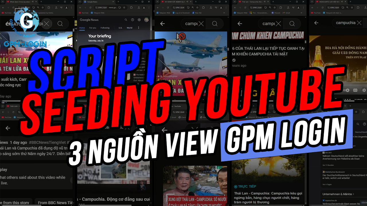 [FREE] SCRIPT SEEDING YOUTUBE BẰNG GPM LOGIN - Hồ Sỹ Quân